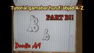 Tutorial gambar huruf/abjad A-Z. Part B!! Doodle Art. Graffiti B