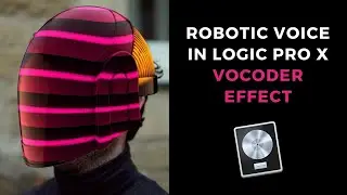 How To Use EVOC20 Vocoder for Robotic Vocal Sound in Logic Pro X (Kraftwerk, Daft Punk)