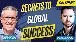The Secret to Building a Global Movement with Tim Whitmire