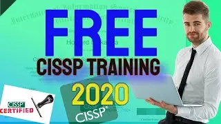 How To Get Free Live CISSP Training and Mentorship  in 2020