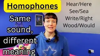 Here or hear? Dear or deer? Common homophones explained.