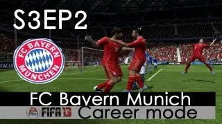 FIFA13 LOD: Bayern Munich: S3EP2-New Players