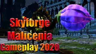 Skyforge - Malicenia / B2 / Gameplay PC 2020 / Phytonides Invasion