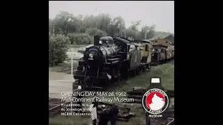 Grand Opening of Mid-Continent Railway Museum - May 26, 1962