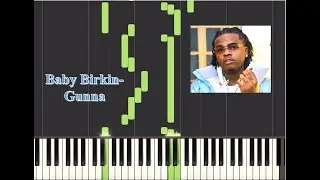 Baby Birkin- Gunna Piano (tutorial)