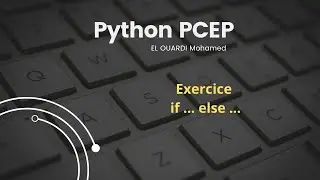 Python #10 Exercice if ... else