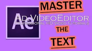 Master Text in After Effects - After Effects Beginner to Pro 6