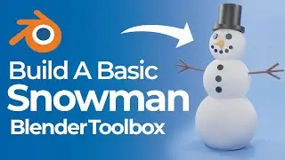 Build a Basic Snowman | Blender 2.8 Beginner Tutorial