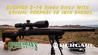 Bergara B-14 Ridge Rifle with special purpose 18 inch barrel