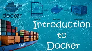 Introduction to Docker 