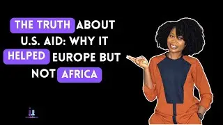 All About Africa| Why Did Aid Transform Europe but Fail Africa?