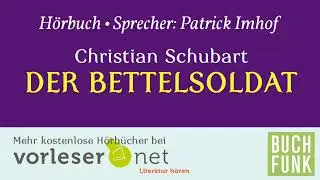 Christian Friedrich Daniel Schubart „Der Bettelsoldat“ (1784)