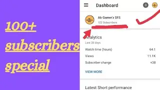 100+ subscribe special 🎉🎉🎉🎉