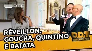 Réveillon, Goucha, Quintino e Batata | Donos Disto Tudo