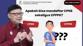 Apakah bisa mendaftar CPNS sekaligus CPPPK?