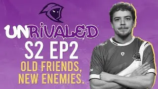 Old Friends, New Enemies | UNRIVALED S2 EP2