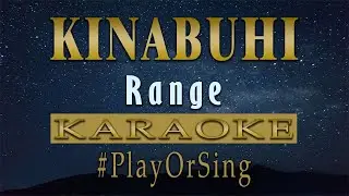 Kinabuhi - Range ft. Bob (KARAOKE VERSION)