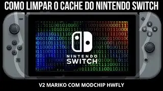 Como Limpar O Cache Do Seu Nintendo Switch. Isso Pode Resolver Erros ou Problemas.