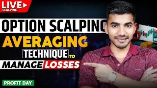 Live Option Scalping: Averaging Techniques to Manage Losses