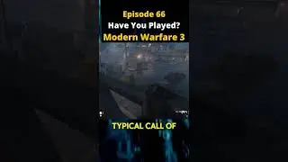 EP66: Have You Played Call of Duty: Modern Warfare III? #callofduty #modernwarfare3 #xbox