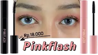 Mascara BPOM 18.000 Pinkflash Oh My Wink Day and Night Review