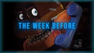 Does FNAF: The Week Before SOLVE When FNAF 1 Is? - FNAF Theory/Book Review