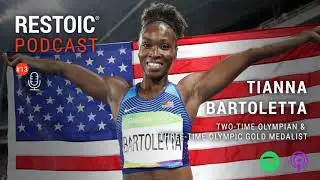 Restoic Podcast Ep. 13: Tianna Bartoletta (Two-Time Olympian & Three-Time Olympic Gold Medalist)