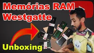 Memórias RAM Westgatte - Unboxing e Primeiras Impressões | DDR3, DDR4 e DDR5 PC e Notebook