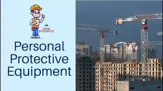 Workplace Basic #PPE Requirement | Workplace Safety | HSE Points