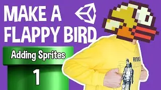 How To Make a Flappy Bird in Unity 2020 - 1.Adding Sprites