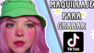 📸 MAQUILLAJE PARA GRABAR TIKTOKS✨