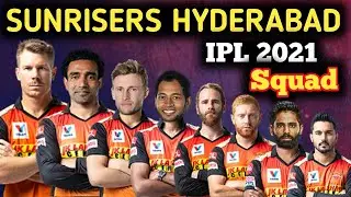 IPL 2021 - Sunrisers Hyderabad full squad | SRH Probable Players list ipl 2021 |