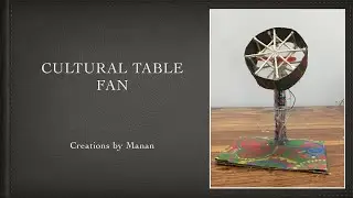 Cultural table fan | Traditional style | by Manan