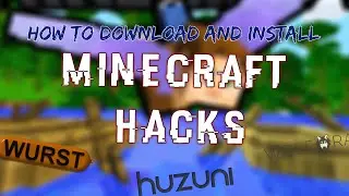 HOW TO DOWNLOAD AND INSTALL HACKS IN MINECRAFT!?!!? (WORKING 2017)