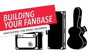 Building Your Fanbase | Navigating the Music Business with Leah Waldo
