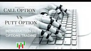 Call Option vs Put Option – Introduction to Options Trading
