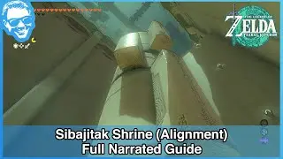 Sibajitak Shrine (Alignment) - Full Narrated Guide - Tears of the Kingdom