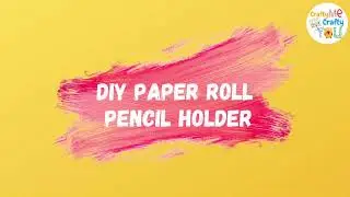 DIY Paper Roll Pencil Holder | TOILET PAPER ROLL BUTTERFLY | Paper Roll Crafts for Kids