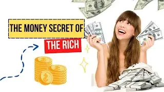 The Money Secrets of the Rich