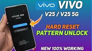 How to Unlock VIVO V25/V25 5G Pattern, Pin And Password Lock Remove Without PC 100% Working