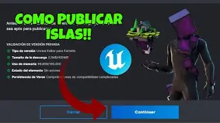 COMO PUBLICAR ISLAS EN FORTNITE CREATIVO 2.0 || UEFN