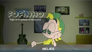 Fofinho - TCC de pós-graduação em animação 2D