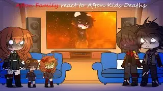 Afton Family react to Afton Kids De@ths / Gacha FNaF - Afton Family - Gacha Club Afton Family