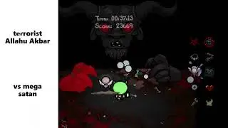 terrorist vs mega satan