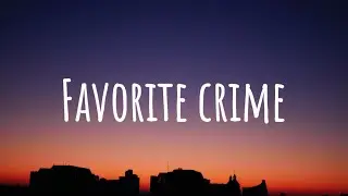 Olivia Rodrigo - Favorite Crime (Lyrics)
