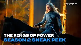 The Rings of Power | Season 2 Sneak Peek | Amazon Prime