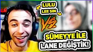 SÜMEYYE İLE LANE DEĞİŞTİK!! ONA ZORLA LEE SIN OYNATTIM!! RASHER SUP SÜM JUNGLE!!