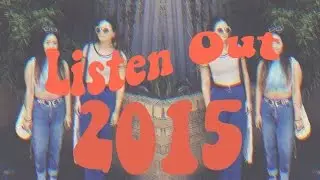 Listen Out Festival Aftermovie