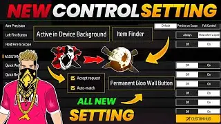 FREE FIRE CONTROL SETTING FULL DETAILS | FREE FIRE NEW SETTINGS | FF NEW SETTING AFTER UPDATE 🤔