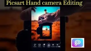 Picsart Hand camera photo editing tutorial👌||Picsart Photo Editing tutorial